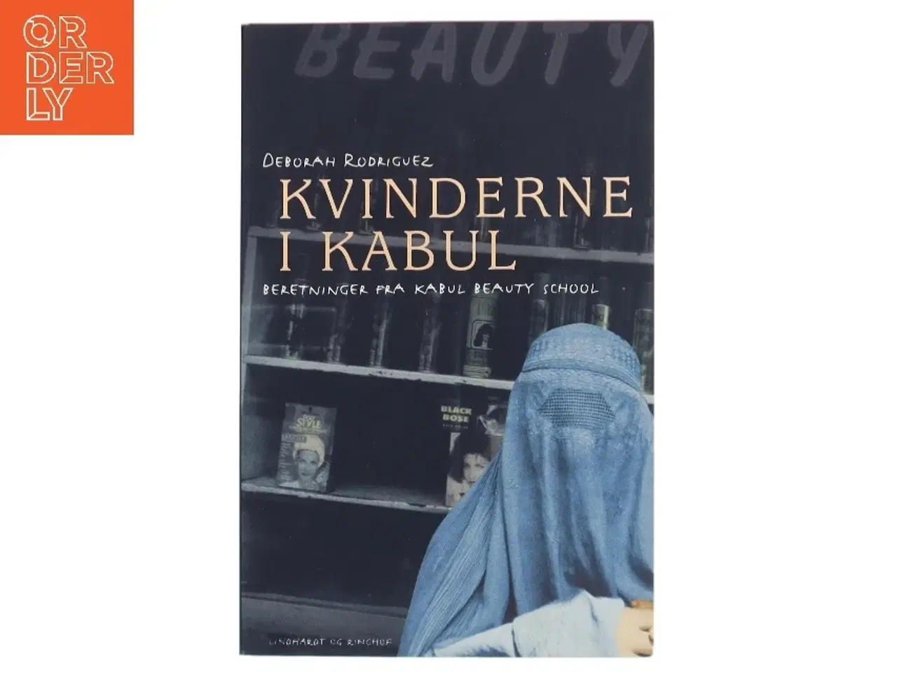 Billede 1 - Kvinderne i Kabul af Deborah Rodriguez, Kristin Ohlson (Bog)