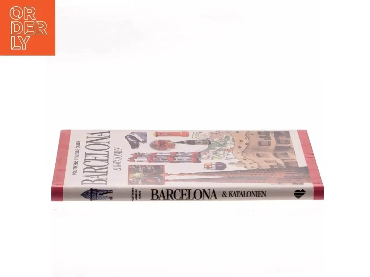 Billede 2 - Politikens visuelle guide - Barcelona & Katalonien af <Bogens forfattere< (Bog)