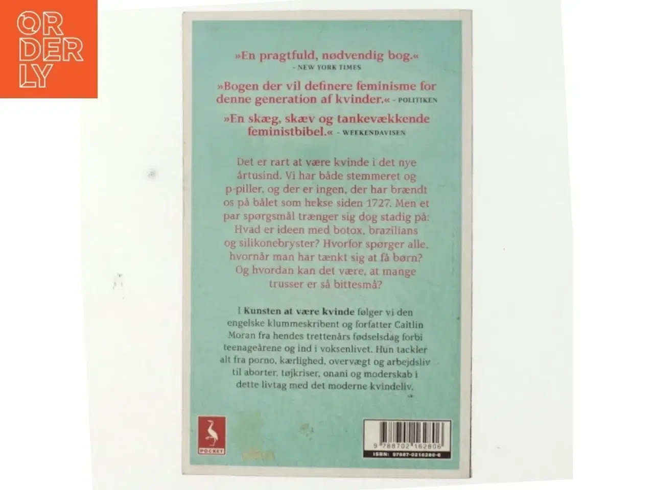 Billede 3 - Kunsten at være kvinde af Caitlin Moran (f. 1975) (Bog)