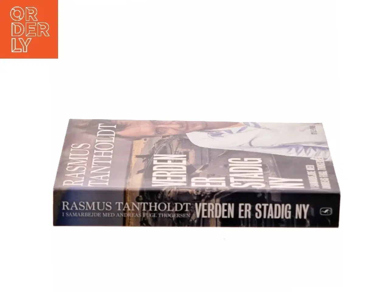 Billede 2 - Verden er stadig ny af Rasmus Tantholdt (f. 1973) (Bog)