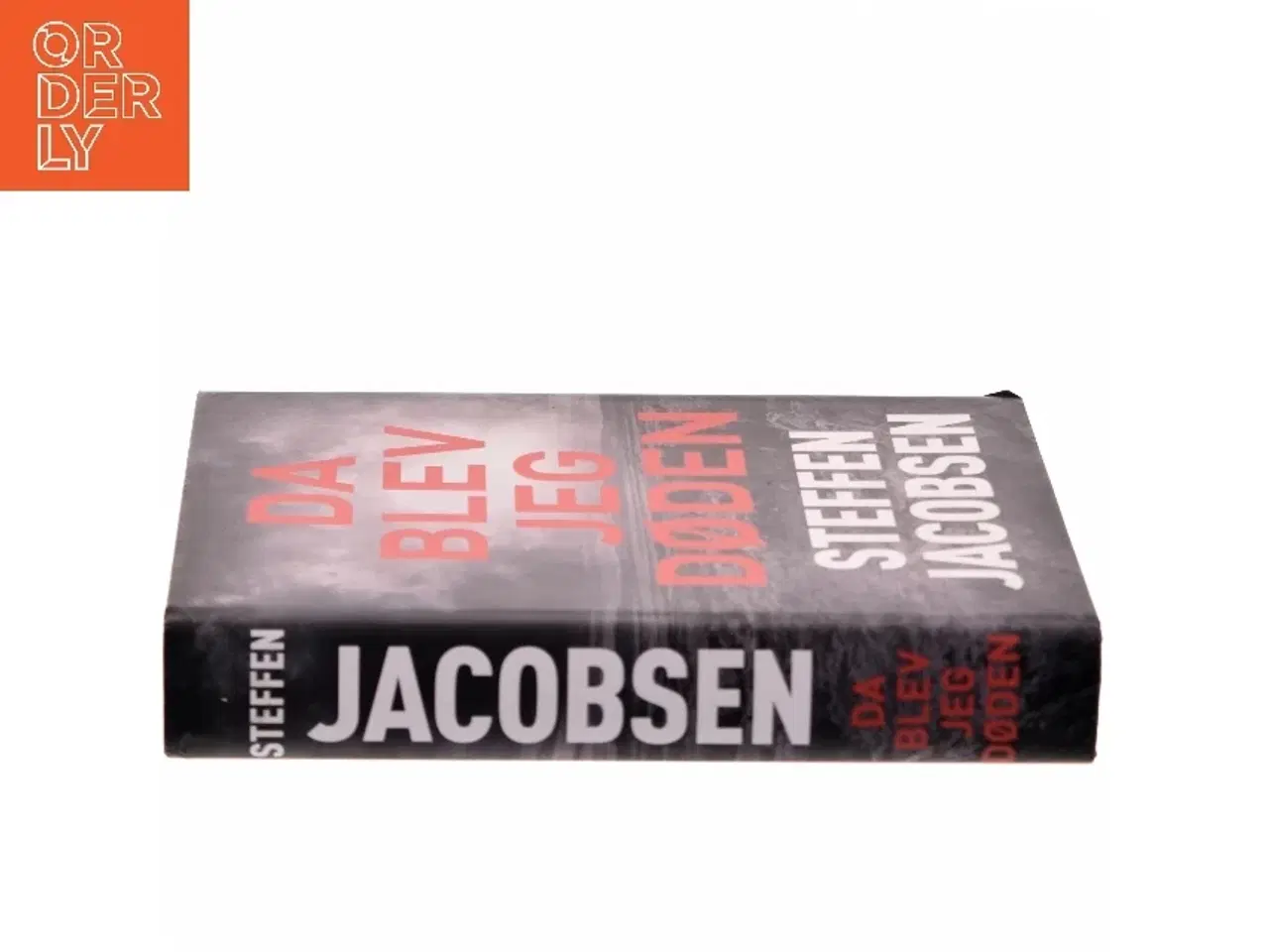 Billede 2 - Da blev jeg Døden af Steffen Jacobsen (f. 1956) (Bog)