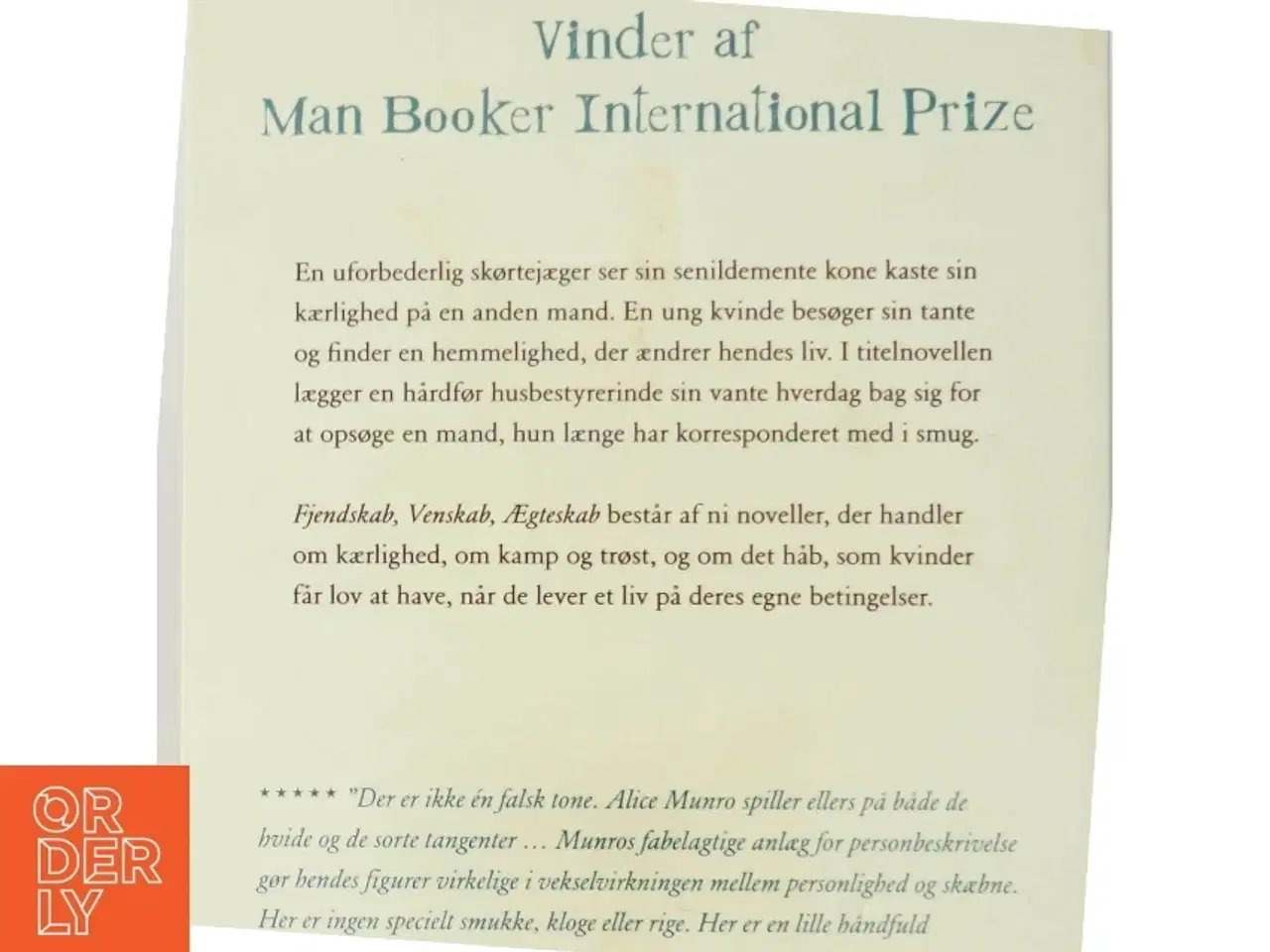 Billede 3 - Fjendskab, venskab, ægteskab : noveller af Alice Munro (Bog)
