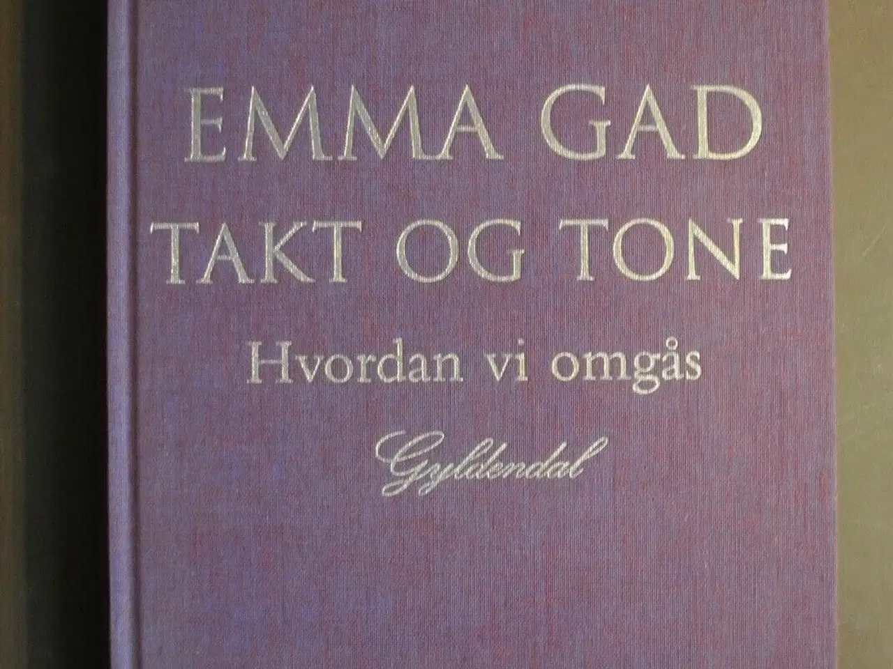 Billede 1 - takt og tone - hvordan vi omgås, af emma gad, emne