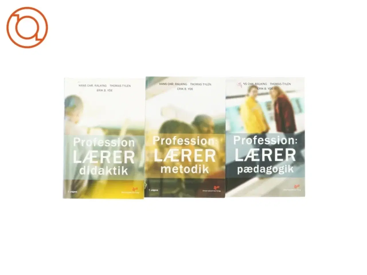 Billede 1 - Proffession: Lærer Bind 1,2 og 3 af Hans Chr. Ralking, Thomas Tylén & Erik B. Yde (Bog)