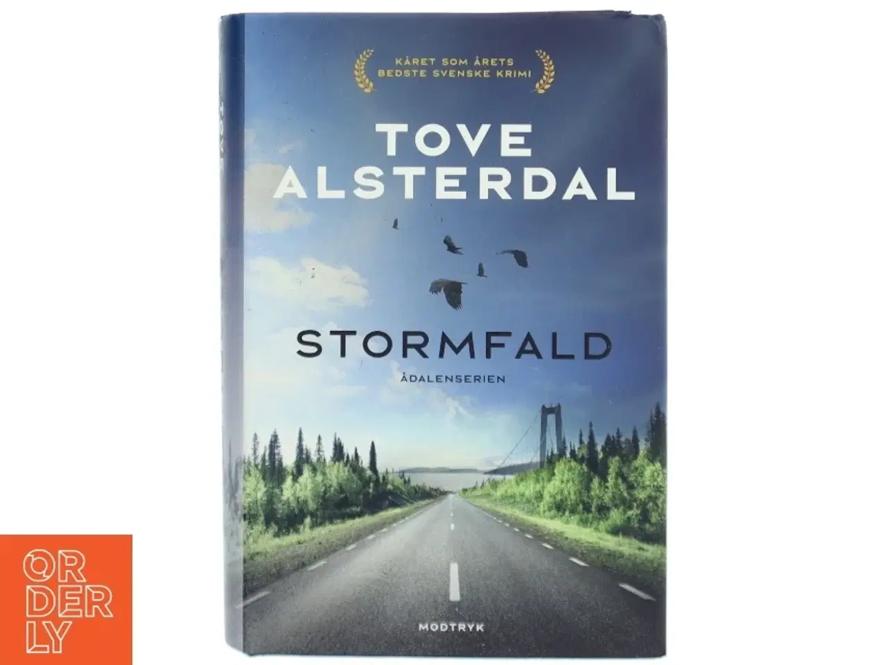 Billede 1 - Stormfald af Tove Alsterdal (Bog)