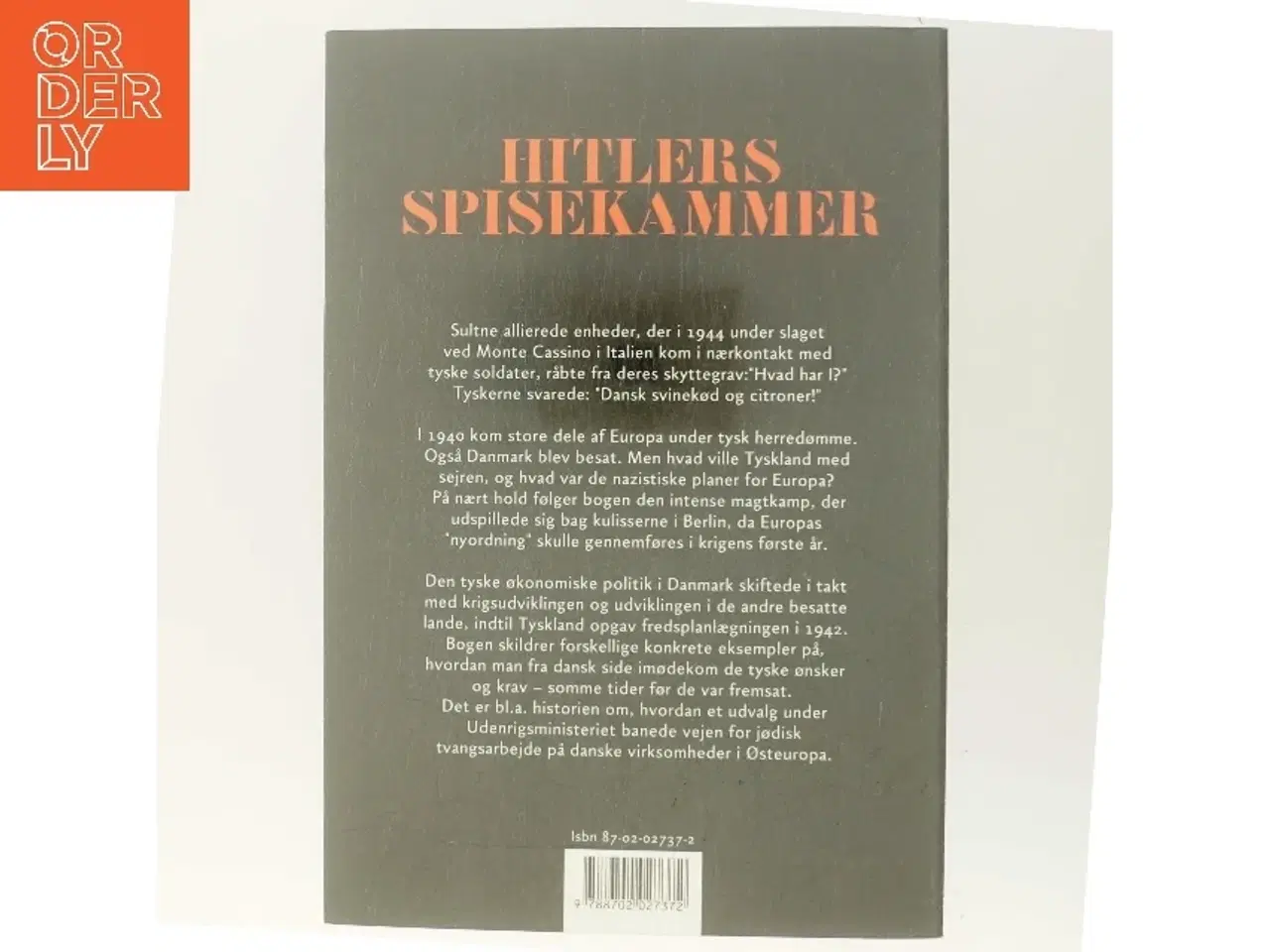 Billede 3 - Hitlers spisekammer : Danmark og den europæiske nyordning 1940-43 af Joachim Lund (Bog)