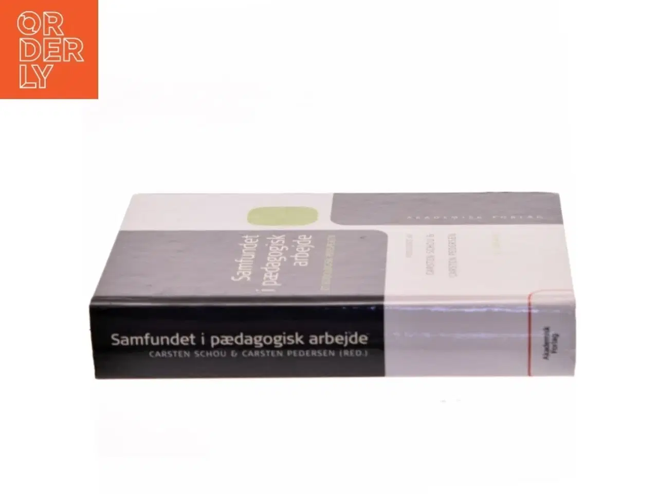 Billede 2 - Samfundet i pædagogisk arbejde (Bog)