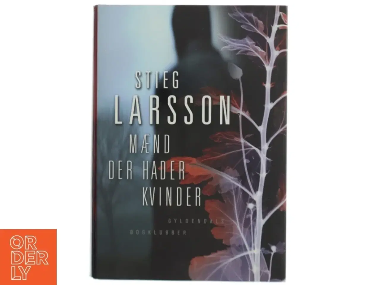 Billede 1 - Mænd der hader kvinder af Stieg Larsson (Bog)
