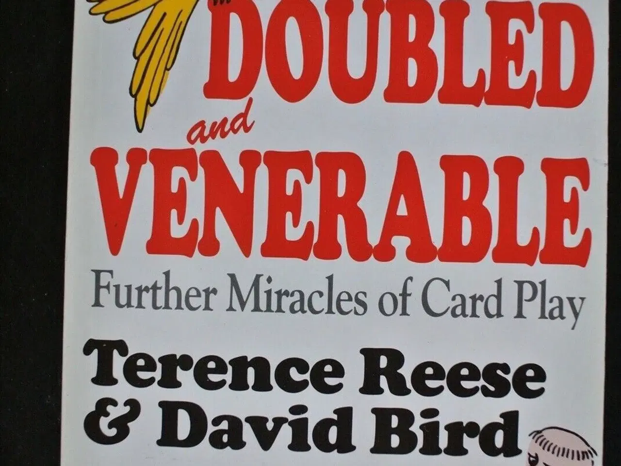 Billede 1 - doubled and venerable - bridge, by terence reese 