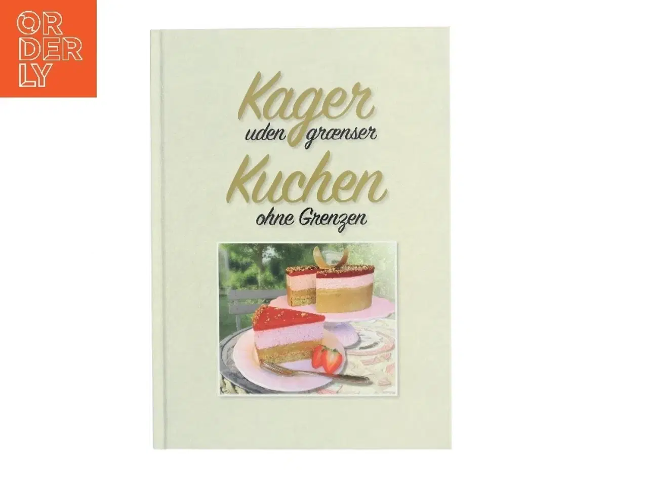 Billede 1 - Kager uden grænser / Kuchen ohne Grenzen (Bog)
