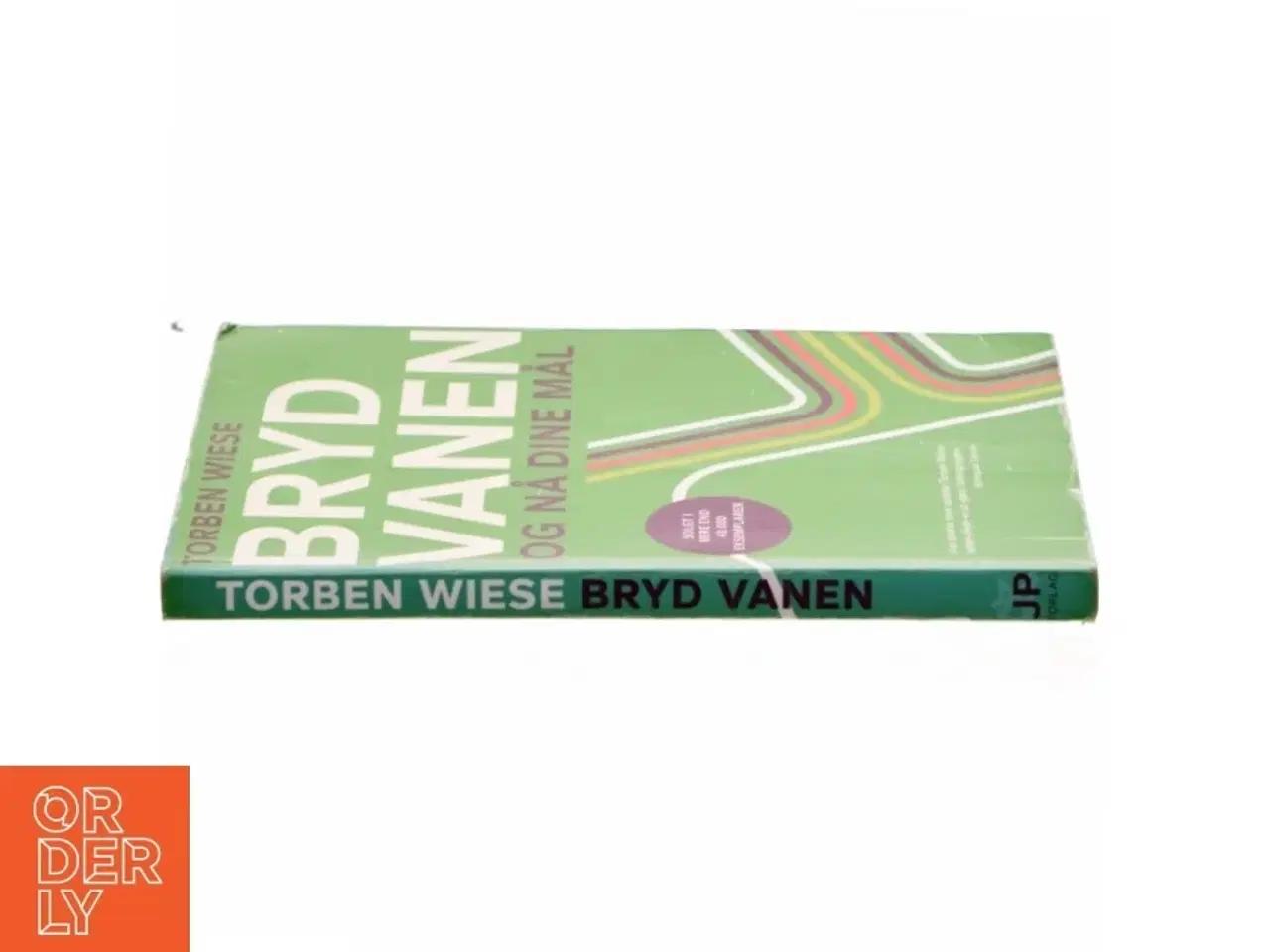 Billede 2 - Bryd vanen og nå dine mål af Torben Wiese (Bog)