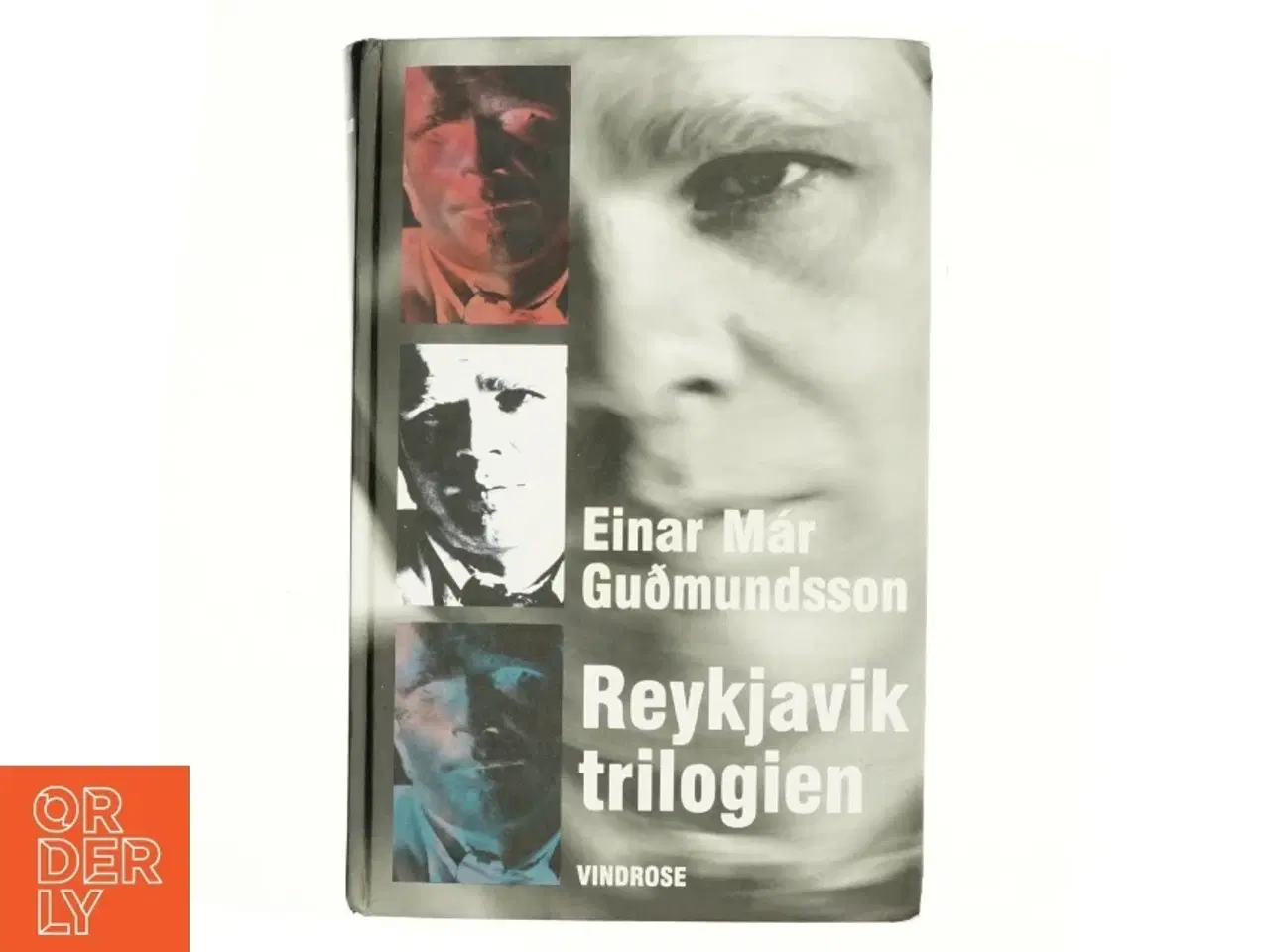 Billede 1 - Reykjavik-trilogien af Einar M&#225;r Gu&#240;mundsson (Bog)