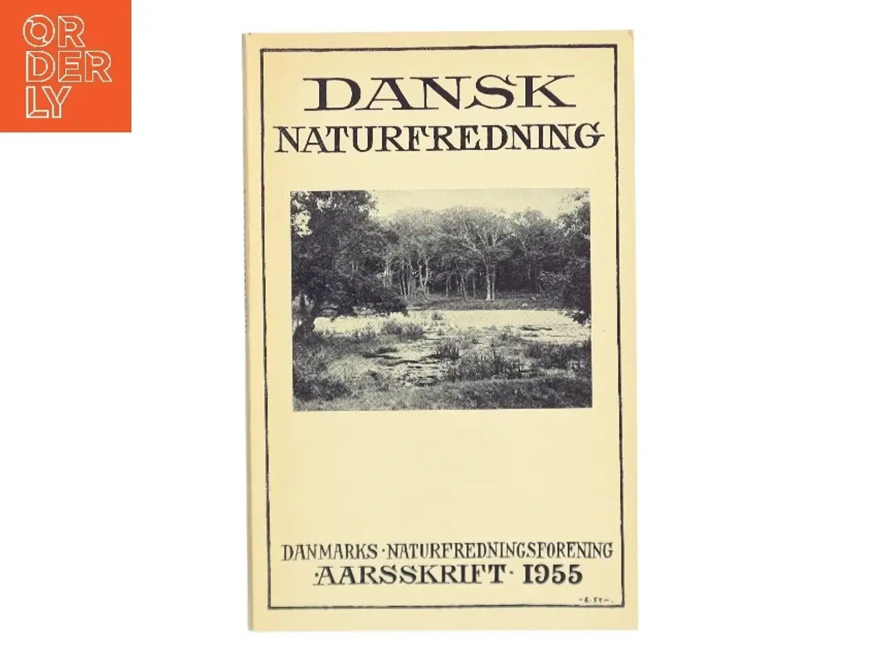 Billede 1 - Dansk Naturfredning (Bog)
