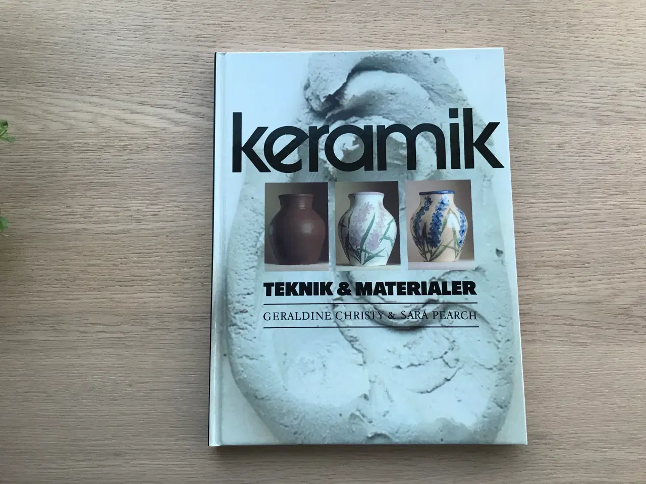 Billede 1 - keramik  Teknik & Materialer 