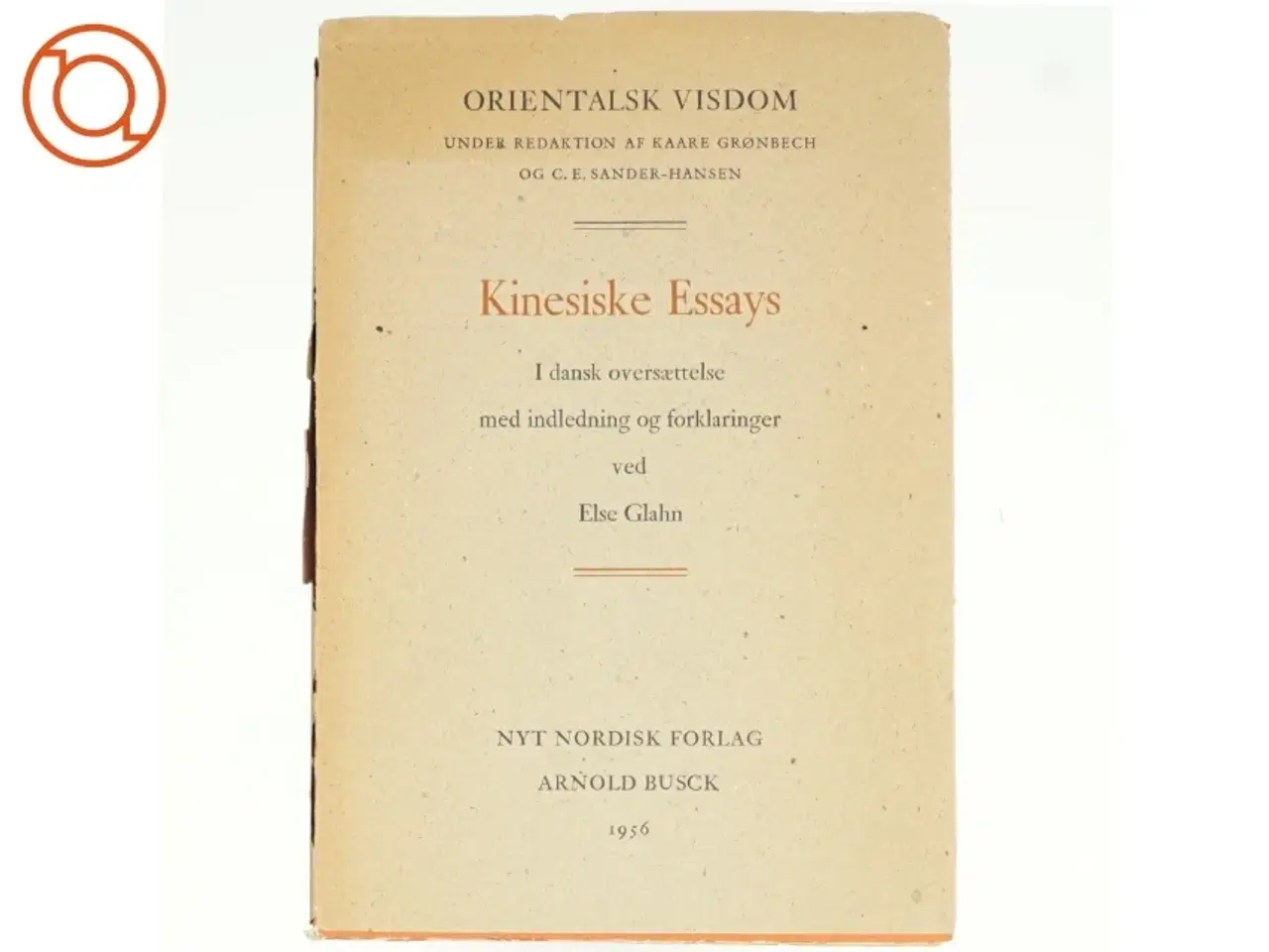 Billede 1 - Kinesiske essays af Else Glahn (bog)