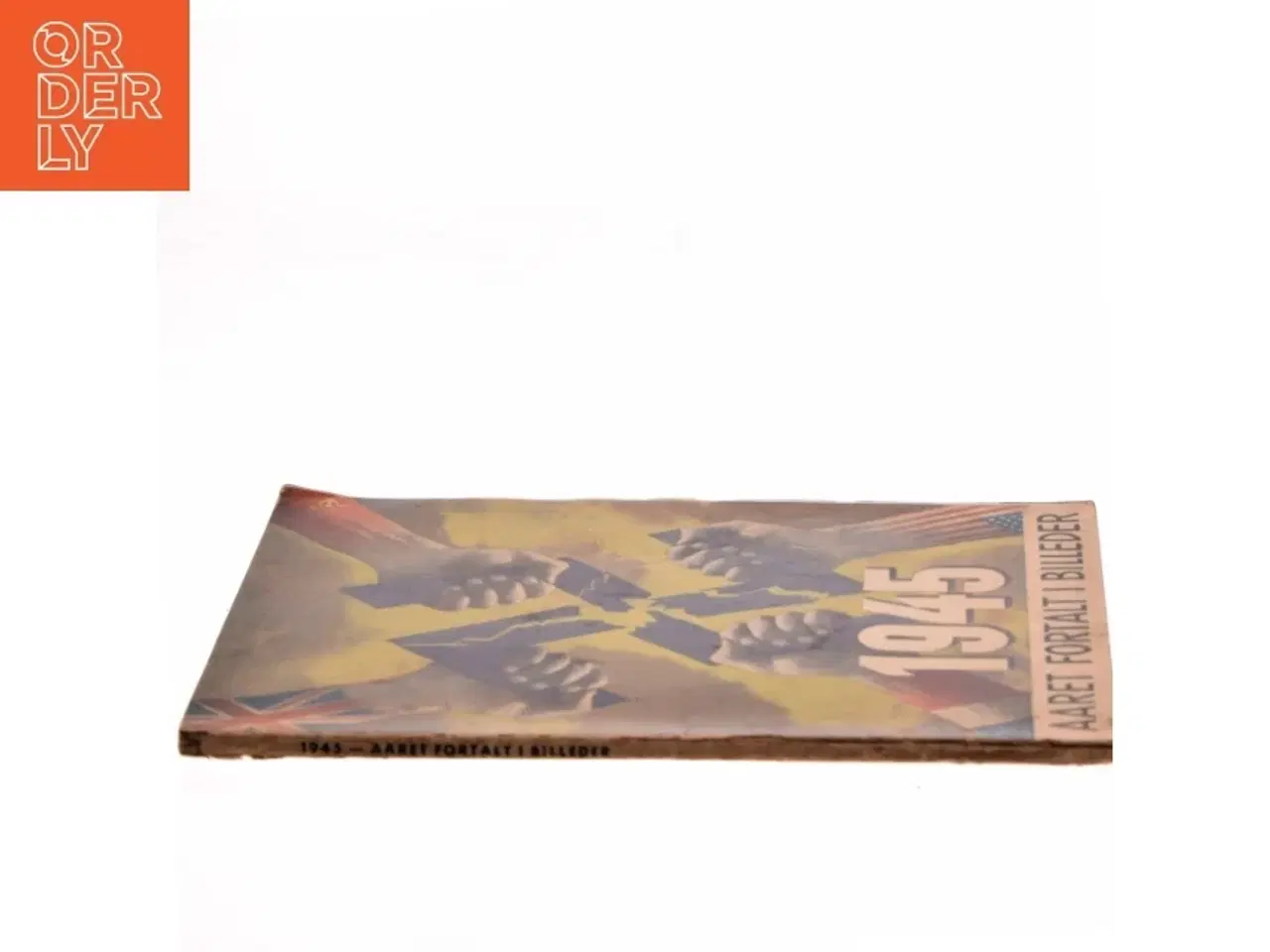 Billede 2 - 1945 - Åaret Fortalt i Billeder (Bog)