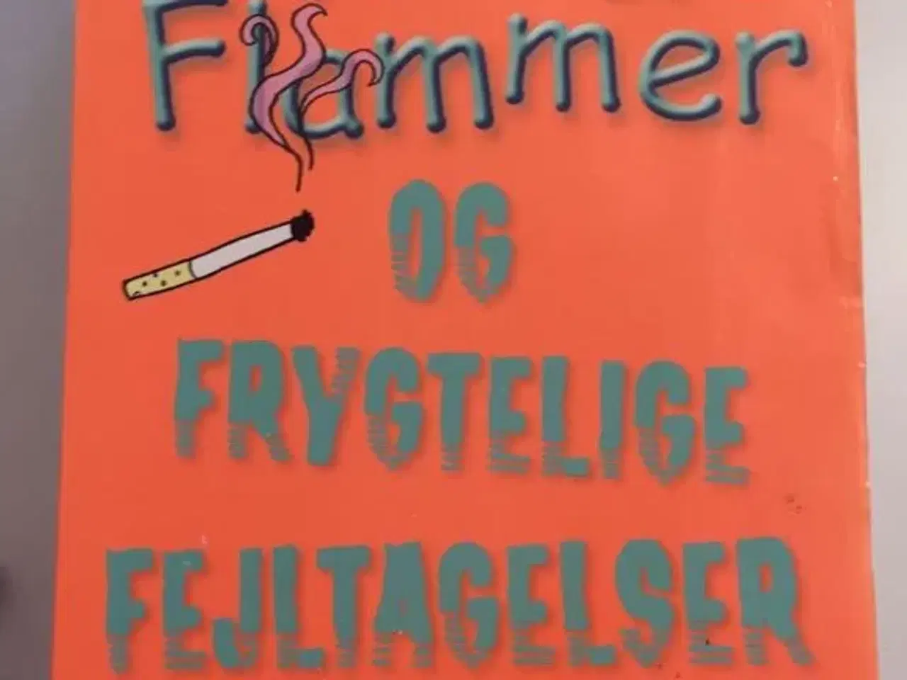 Billede 4 - Fyre og flammer bind 1-9