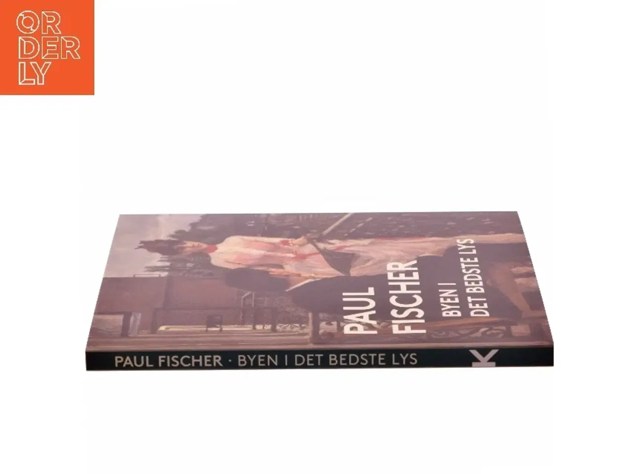 Billede 2 - Paul Fischer : byen i det bedste lys af Paul Fischer (Bog)