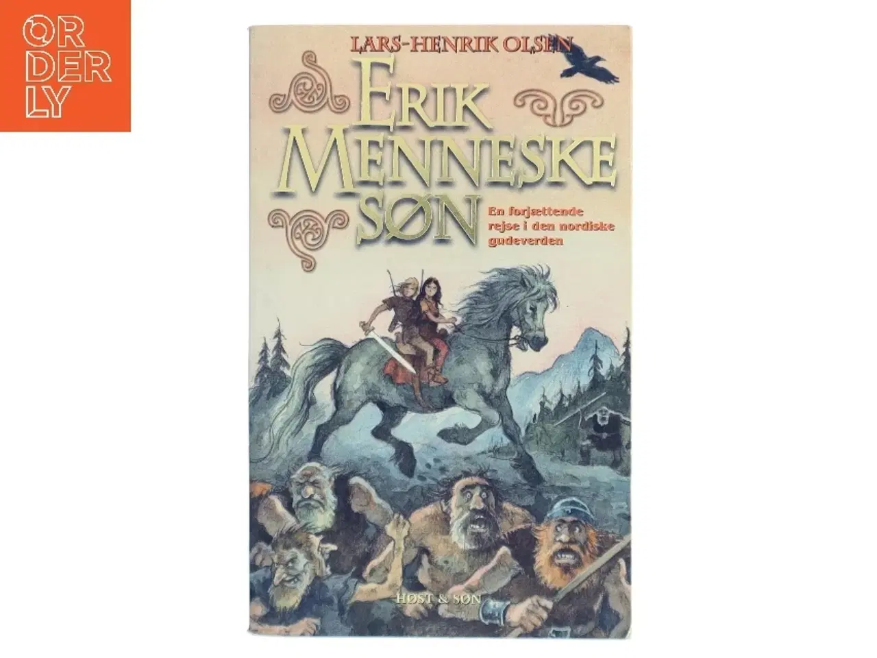 Billede 1 - Erik Menneskesøn af Lars-Henrik Olsen (f. 1946) (Bog)