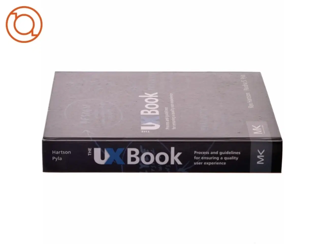 Billede 2 - The Ux Book : process and guidelines for ensuring a quality user experience (Bog)