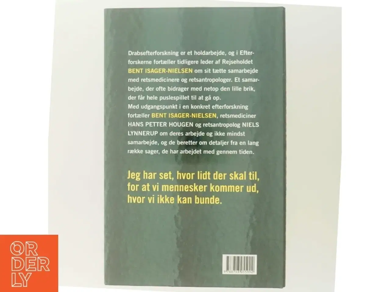 Billede 3 - 'Efterforskerne: sådan fælder de Danmarks drabsmænd' af Bent Isager-Nielsen (bog)