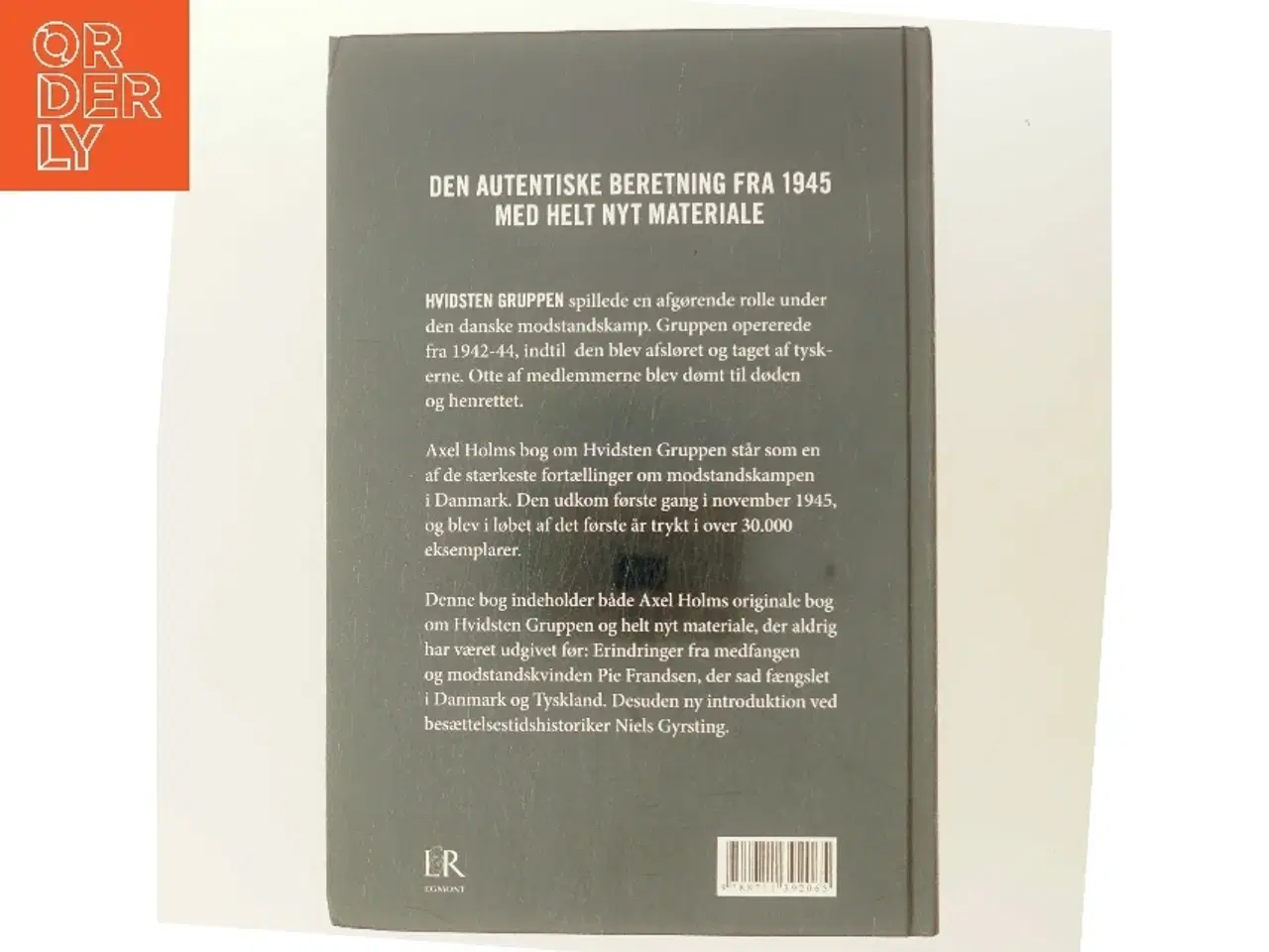 Billede 3 - Hvidsten Gruppen af Axel Holm (Bog)