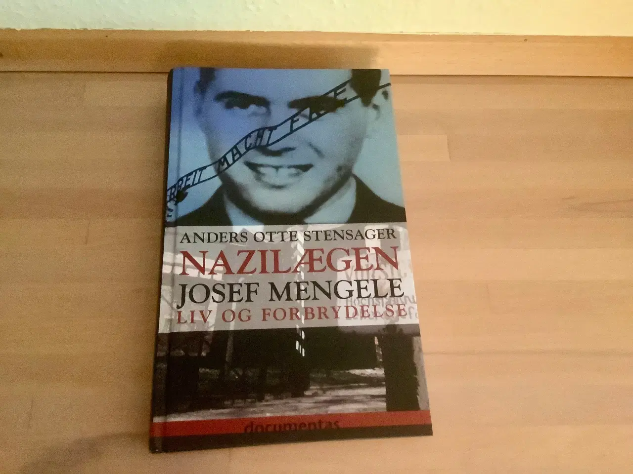 Billede 1 - Josef Mengele Nazilægen af Anders Otto Stensager.