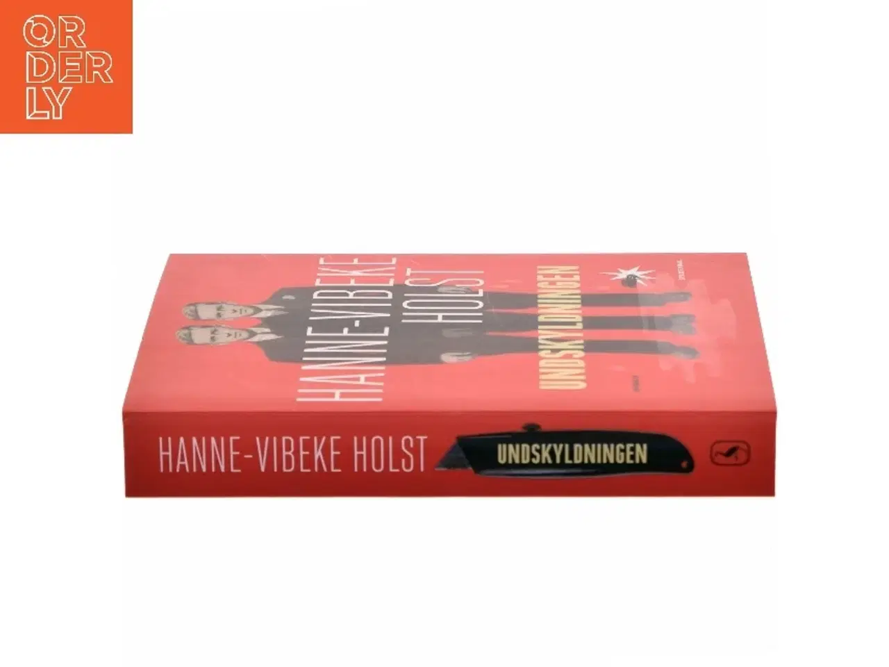 Billede 2 - Undskyldningen : roman af Hanne-Vibeke Holst (Bog)