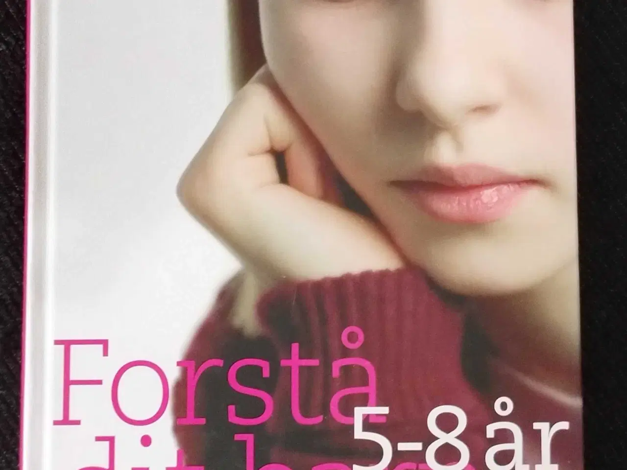 Billede 1 - Forstå dit barn 5-8 år