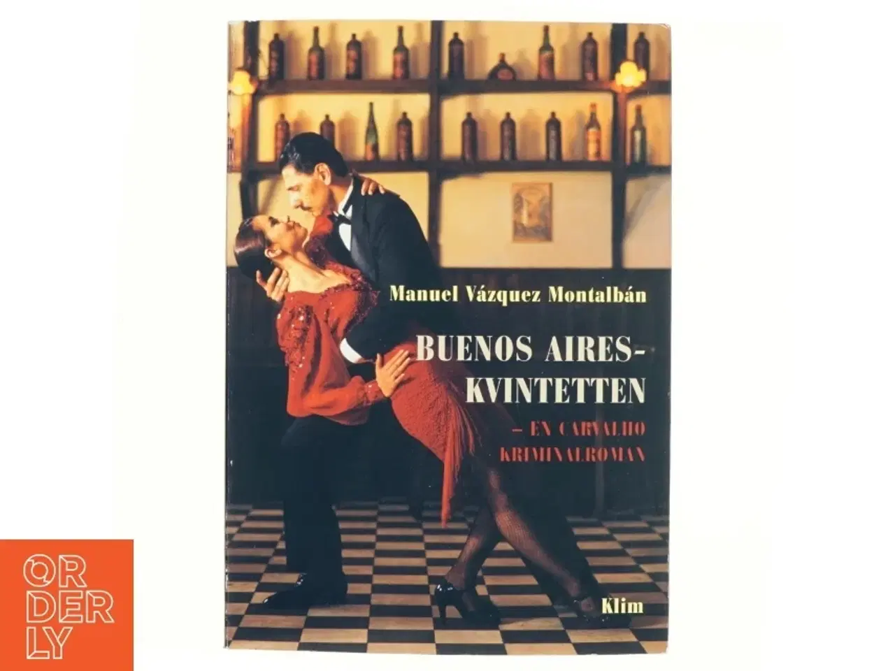 Billede 1 - Buenos Aires-kvintetten af Manuel V&#225;zquez Montalb&#225;n (Bog)
