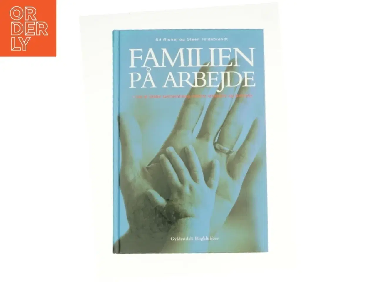Billede 1 - Familien på arbejde (Bog)