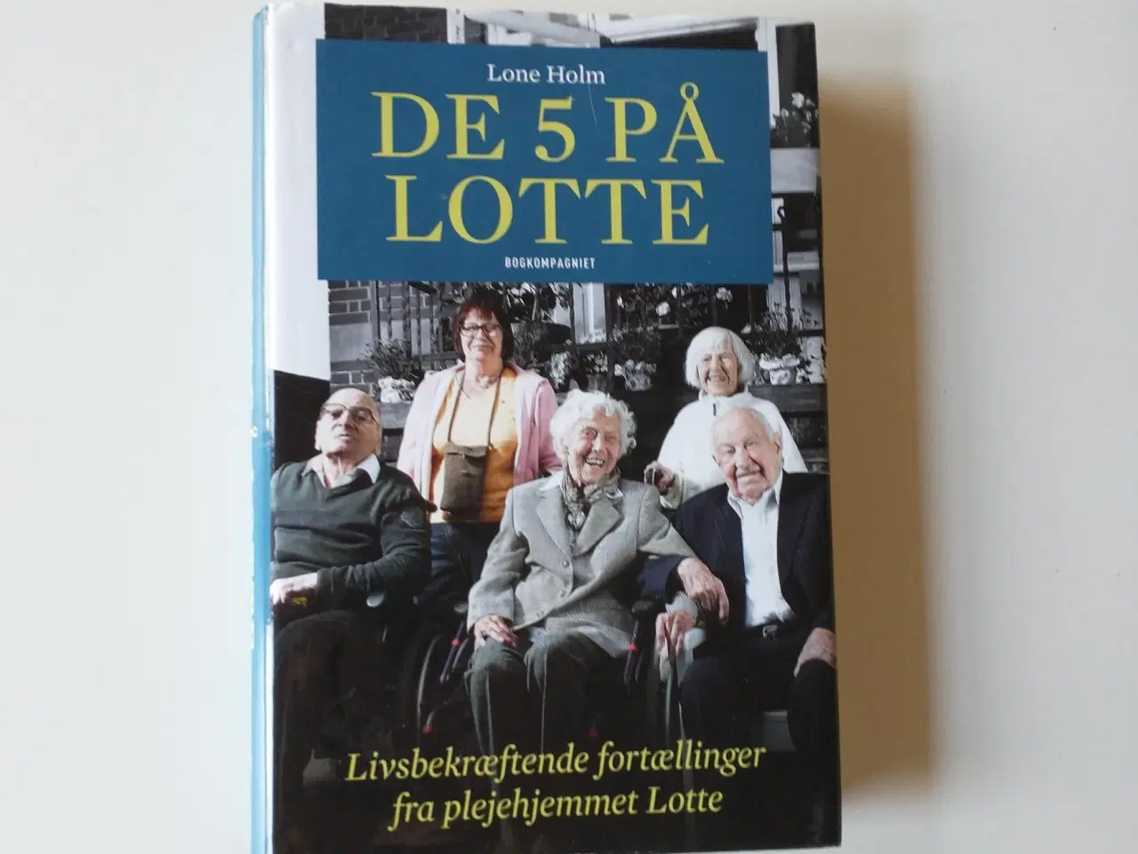 Billede 1 - De 5 på Lotte - livsbekræftende fortællinger