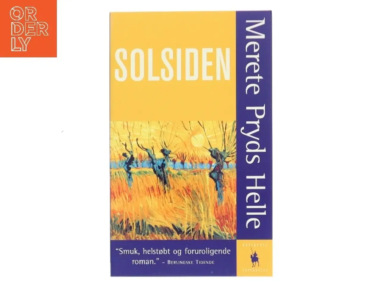 Billede 1 - Solsiden : roman af Merete Pryds Helle (Bog)