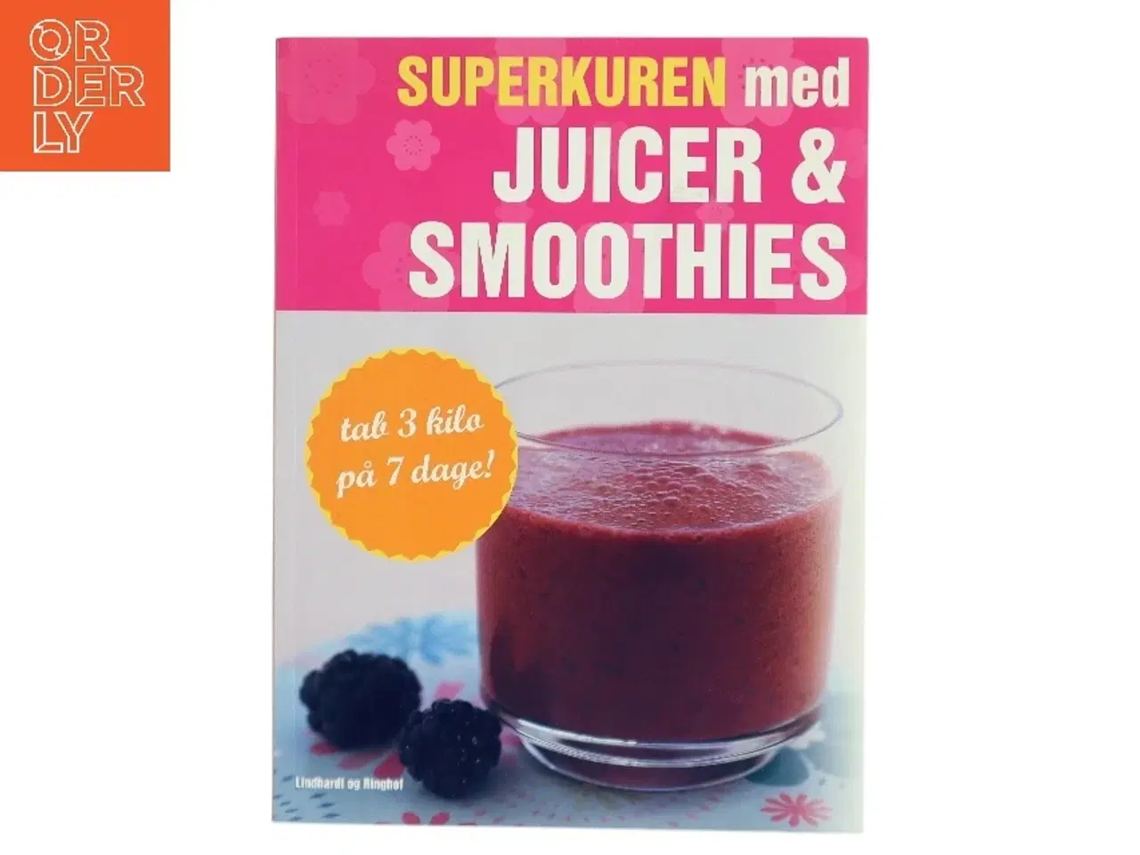 Billede 1 - Superkuren med juicer & smoothies : tab 3 kilo på 7 dage! af Amanda Cross (Bog)