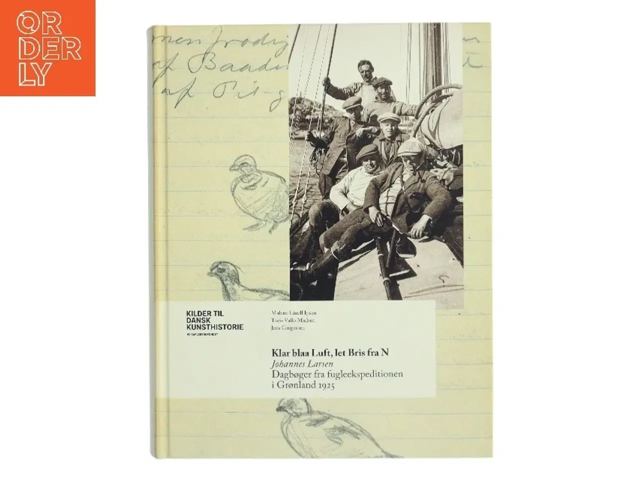 Billede 1 - Klar blaa Luft, let Bris fra N : dagbøger fra fugleekspeditionen i Grønland 1925 af Johannes Larsen (f. 1867) (Bog)