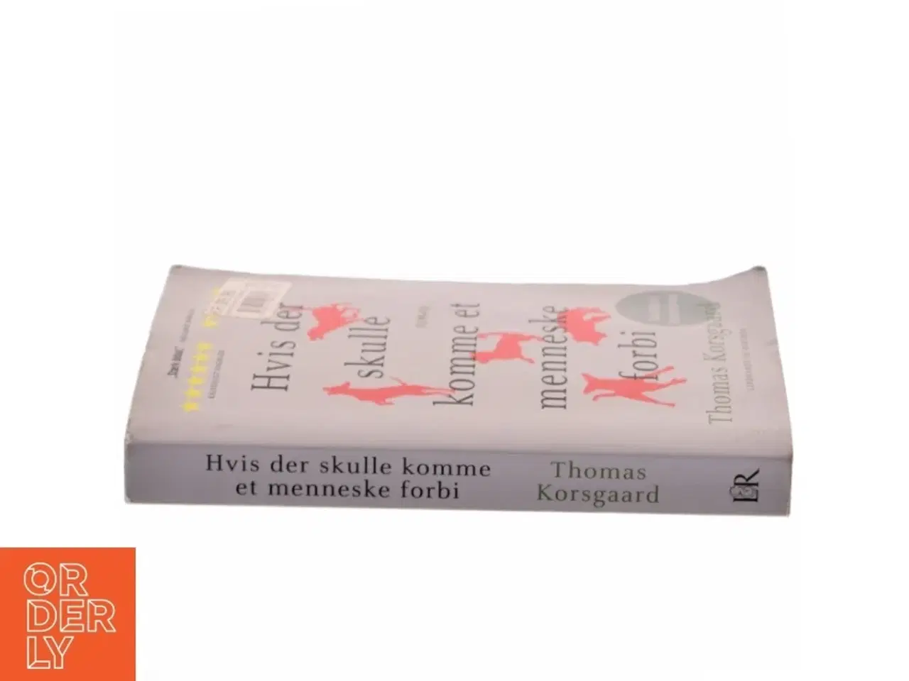 Billede 2 - Hvis der skulle komme et menneske forbi : roman af Thomas Korsgaard (f. 1995) (Bog)