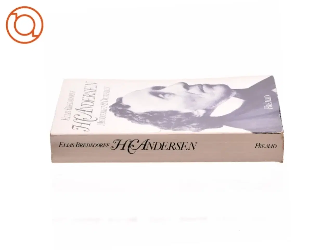 Billede 2 - H.C. Andersen. Mennesket og digteren af Elias Bredsdorff (bog)