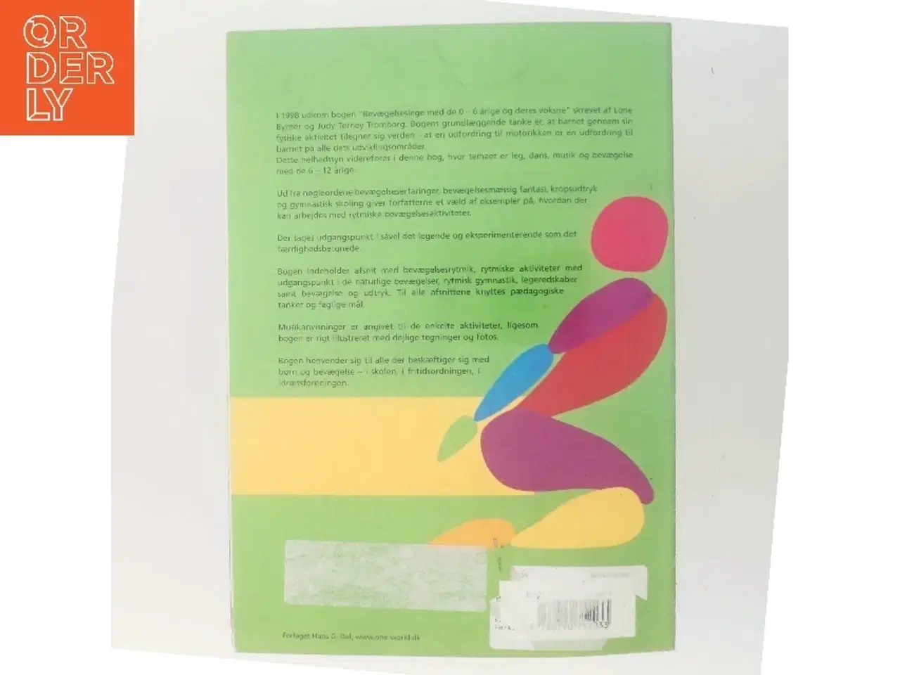 Billede 3 - Leg, dans, musik og bevægelse med de 6-12 årige af Lone Bynner (Bog)