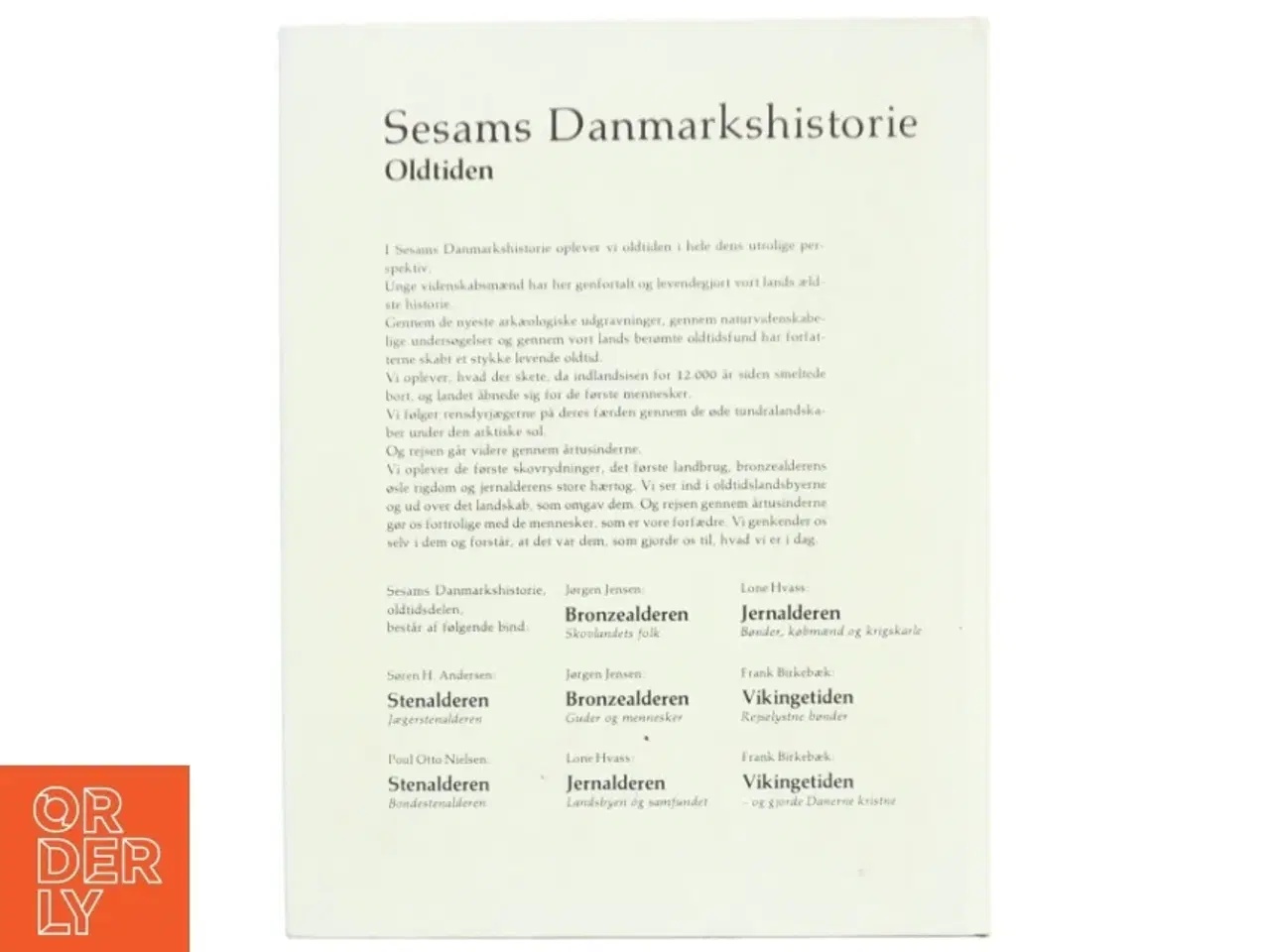 Billede 2 - Historiebog om Danmarks oldtid fra Sesam