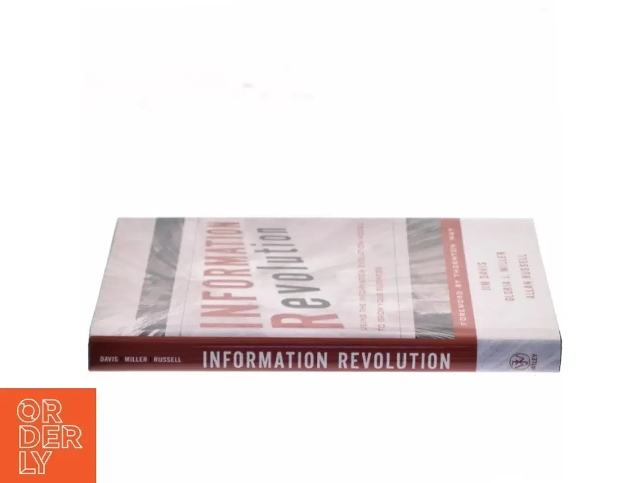 Billede 2 - Information revolution : using the information evolution model to grow your business (Bog)