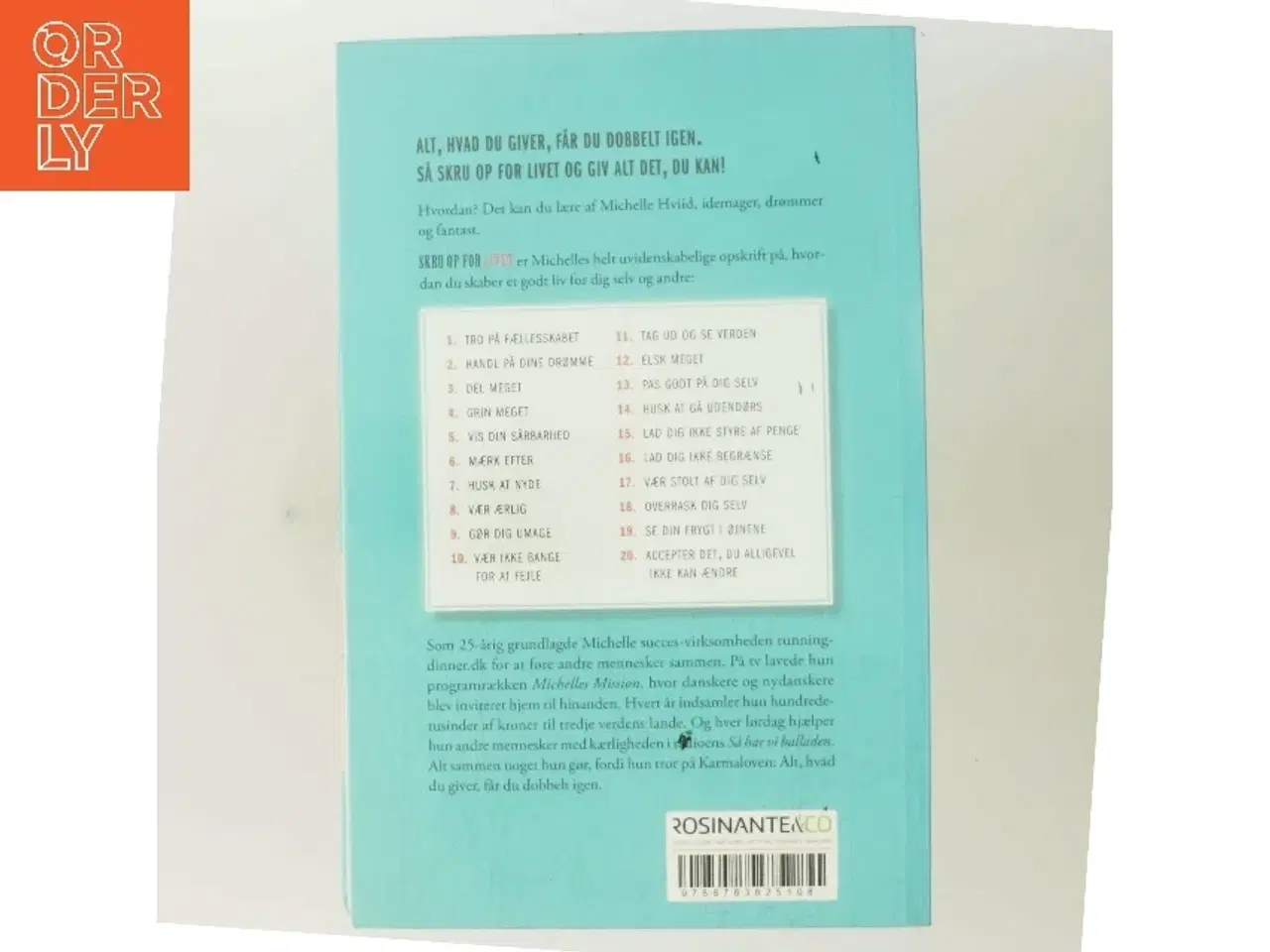 Billede 3 - Skru op for livet : 20 kærlige los til at turde mere, give mere og få det hele dobbelt igen af Michelle Hviid (Bog)