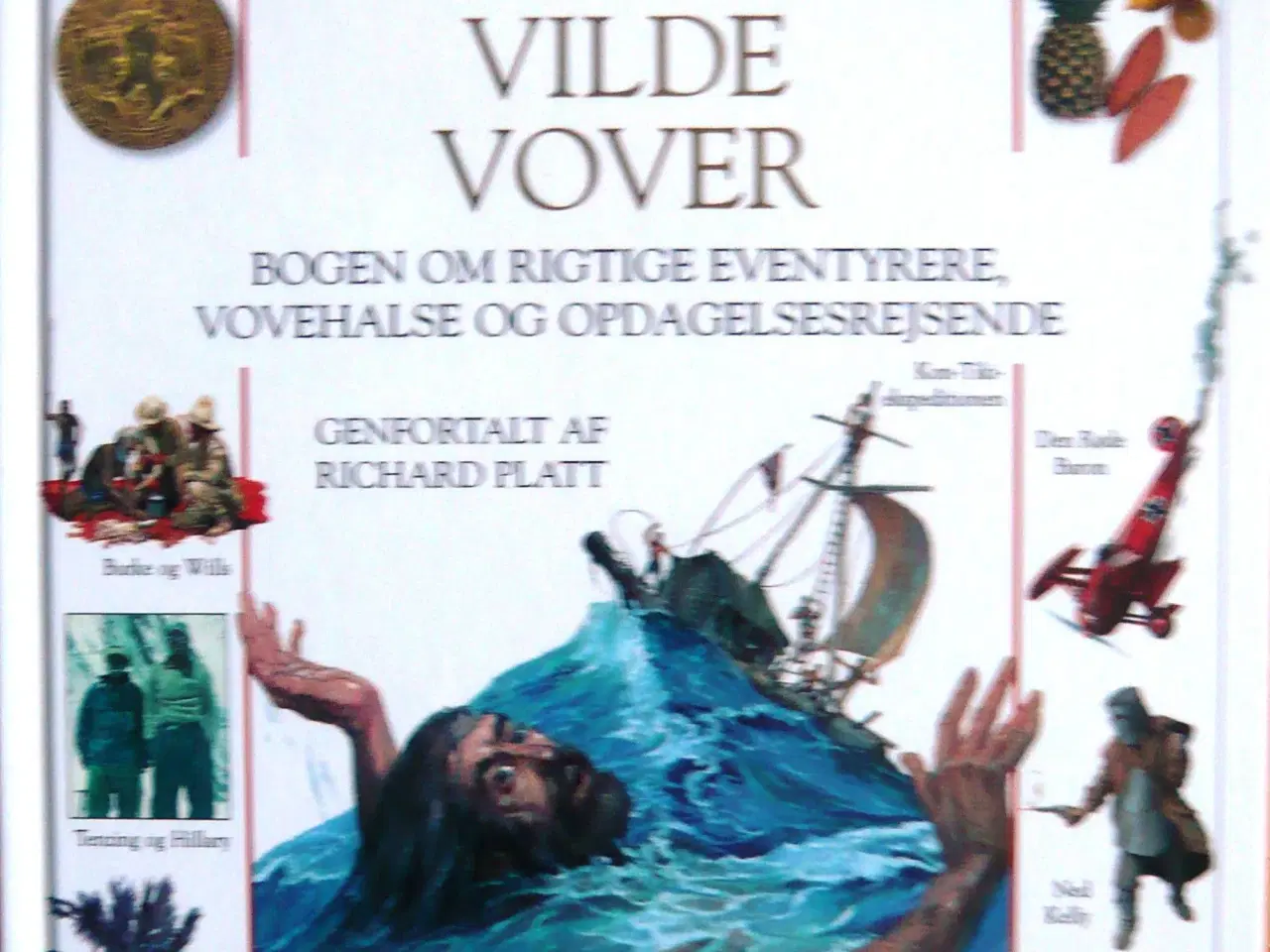 Billede 1 - På de vilde vover, Genfortalt af Richard Platt