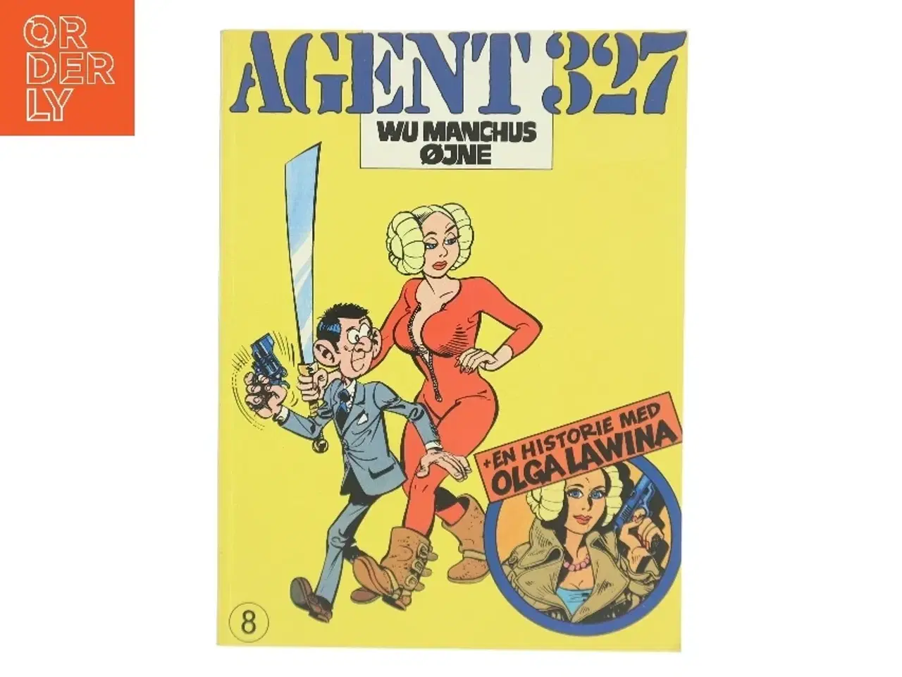 Billede 1 - Agent 327: Wu Manchus Øjne af <Bogens forfattere< (Bog)