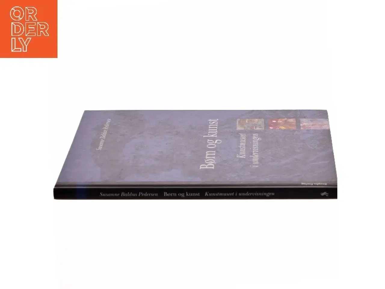 Billede 2 - Børn og kunst : kunstmuseet i undervisningen af Susanne Baldus Pedersen (Bog)