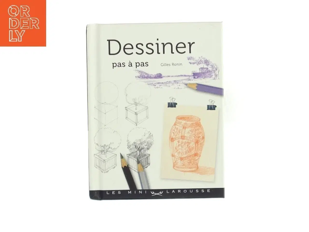 Billede 1 - Dessiner pas à pas af Gilles Ronin (Bog)
