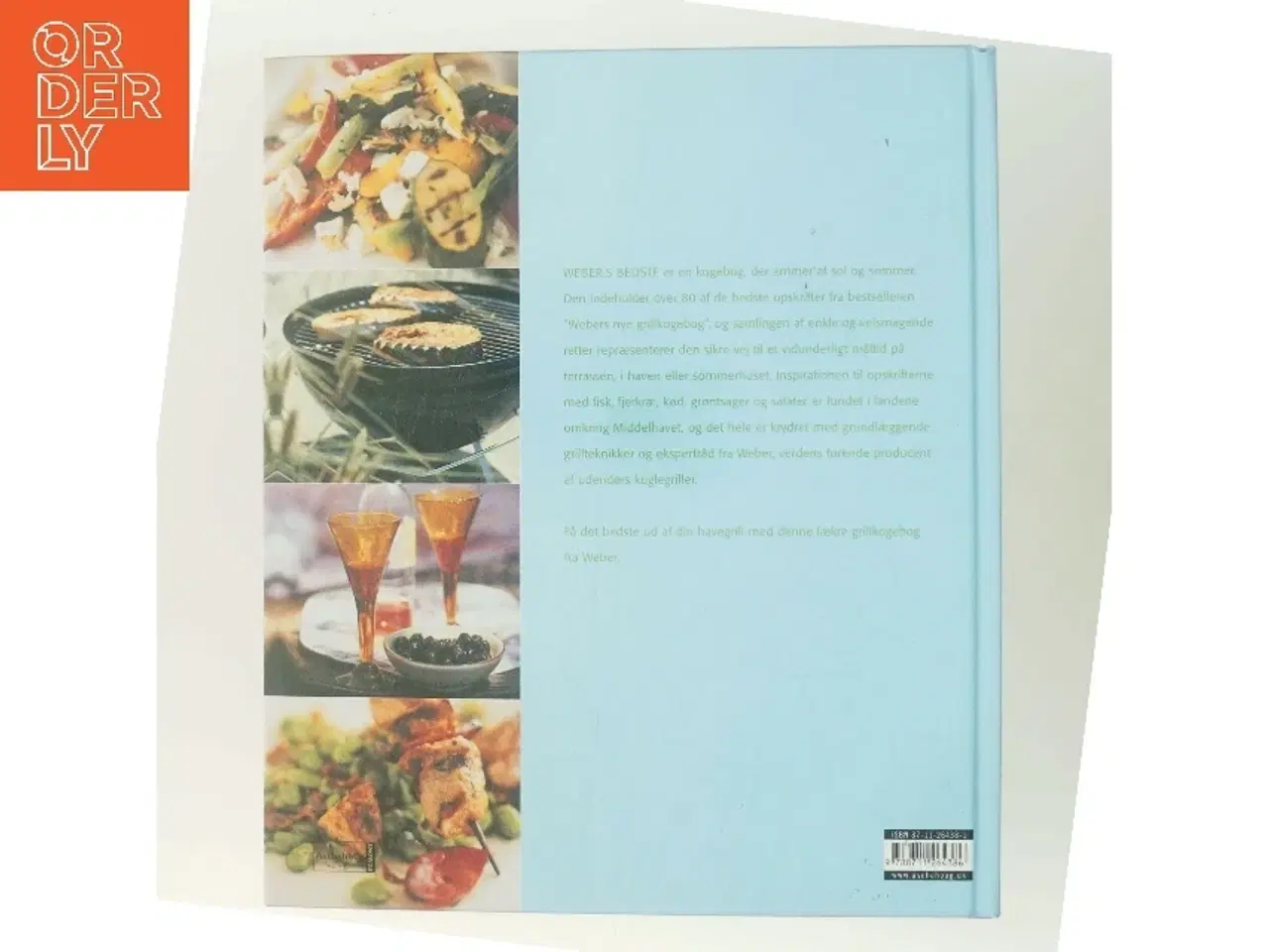 Billede 3 - Weber's bedste : med 80 opskrifter fra "Weber's nye grillkogebog" af Matthew Drennan (Bog)