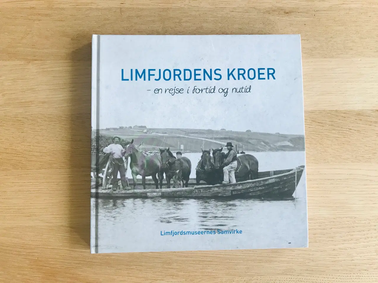 Billede 1 - LIMFJORDENS KROER - en rejse i fortid og nutid