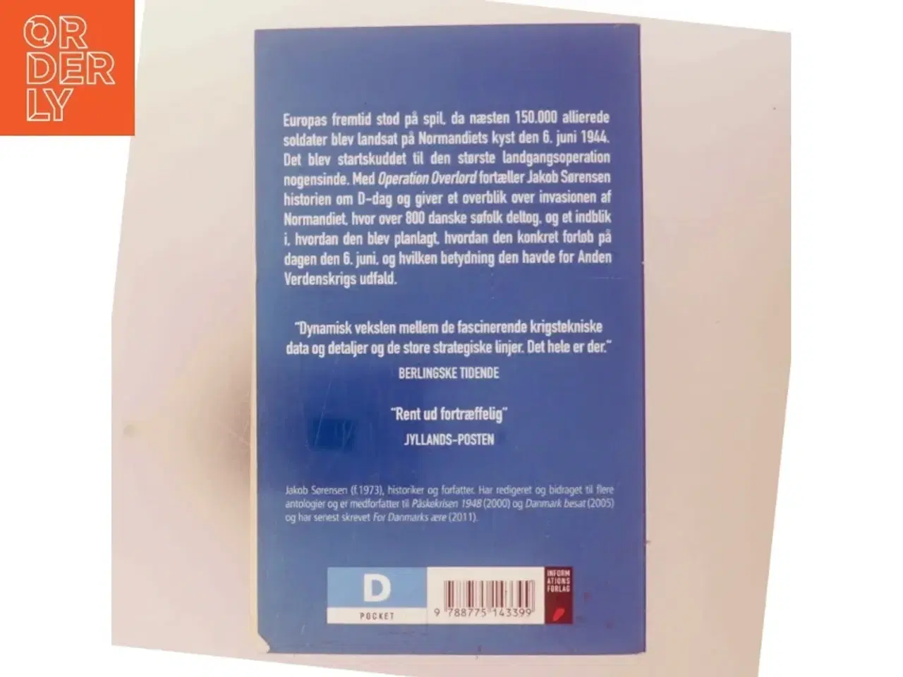 Billede 3 - Operation Overlord : historien om D-dag 6. juni 1944 af Jakob Sørensen (f. 1973) (Bog)