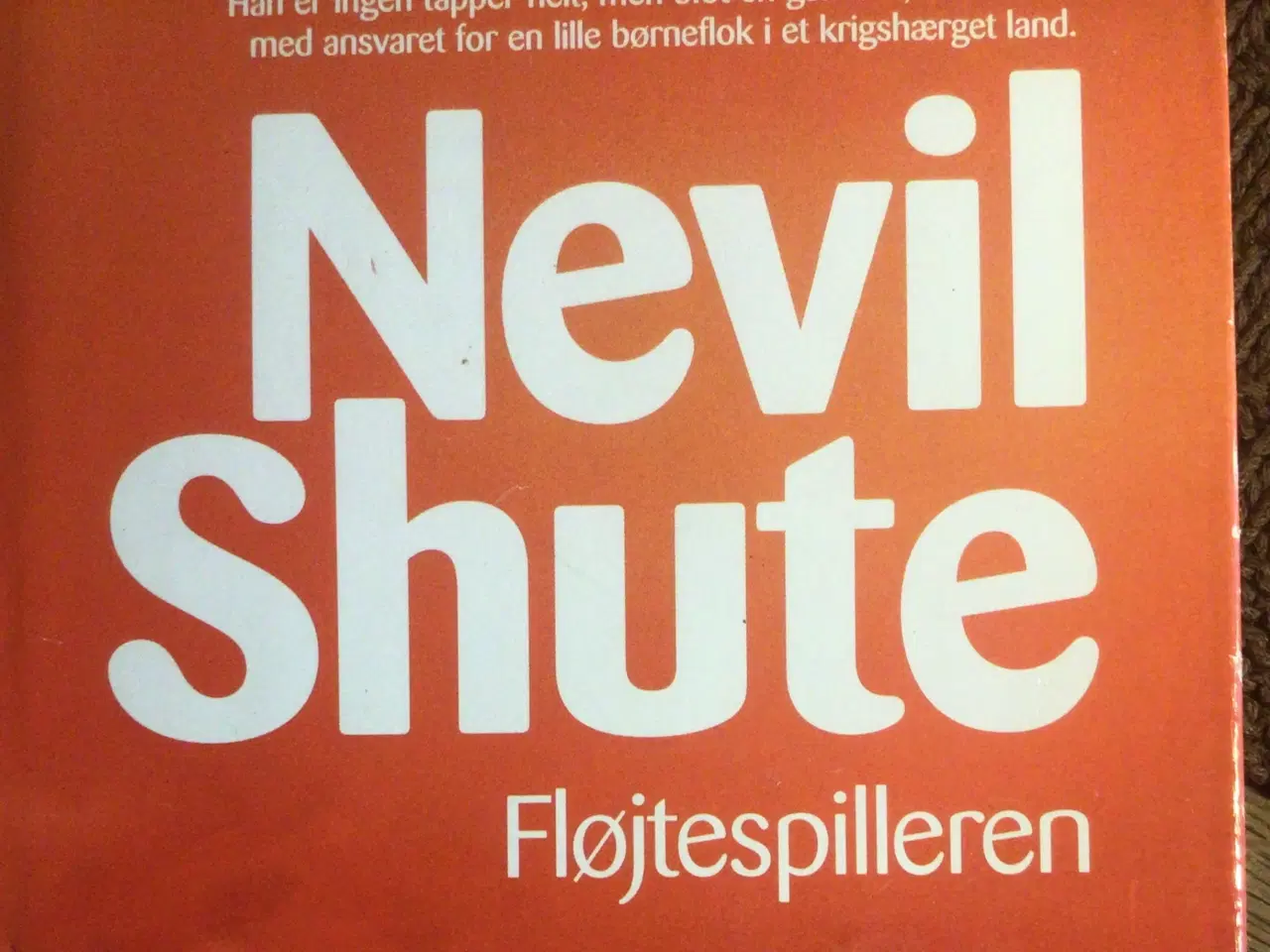 Billede 4 - Nevil Shute : Fløjtespilleren