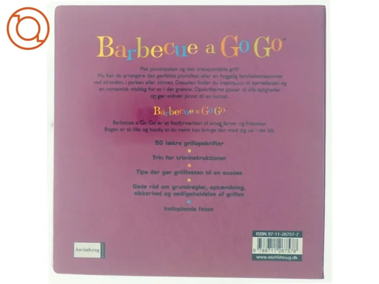 Billede 3 - Weber&#39;s barbecue a go go af Scott Givot (Bog)